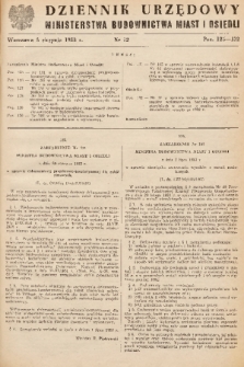 Dziennik Urzędowy Ministerstwa Budownictwa Miast i Osiedli. 1953, nr 12