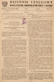 Dziennik Urzędowy Ministerstwa Budownictwa Miast i Osiedli. 1955, nr 1