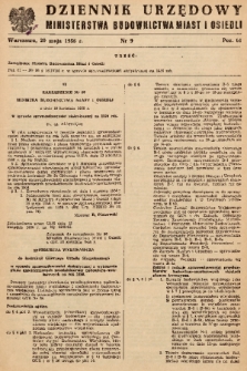 Dziennik Urzędowy Ministerstwa Budownictwa Miast i Osiedli. 1956, nr 9