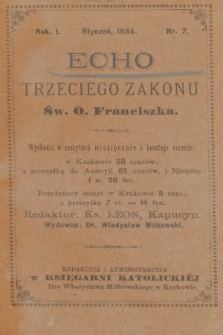 Echo Trzeciego Zakonu Św. o. Franciszka. R. 1, 1884, nr 7