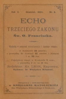 Echo Trzeciego Zakonu Św. o. Franciszka. R. 2, 1884, nr 6