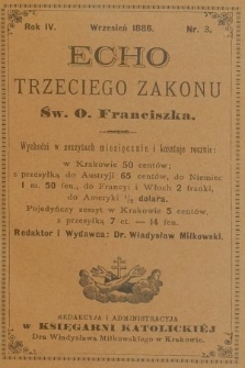 Echo Trzeciego Zakonu Św. o. Franciszka. R. 4, 1886, nr 3