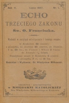 Echo Trzeciego Zakonu Św. o. Franciszka. R. 5, 1887, nr 1