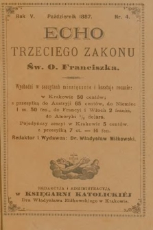 Echo Trzeciego Zakonu Św. o. Franciszka. R. 5, 1887, nr 4