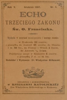 Echo Trzeciego Zakonu Św. o. Franciszka. R. 5, 1887, nr 6