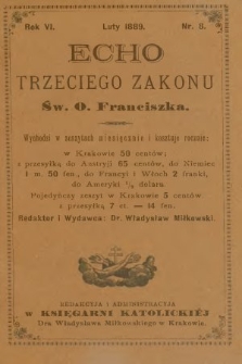 Echo Trzeciego Zakonu Św. o. Franciszka. R. 6, 1889, nr 8