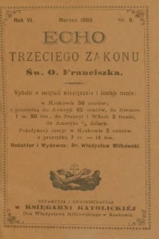 Echo Trzeciego Zakonu Św. o. Franciszka. R. 6, 1889, nr 9
