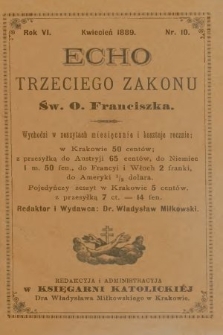 Echo Trzeciego Zakonu Św. o. Franciszka. R. 6, 1889, nr 10