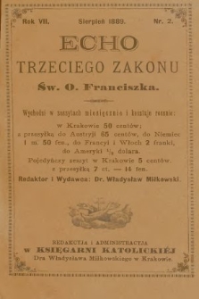 Echo Trzeciego Zakonu Św. o. Franciszka. R. 7, 1889, nr 2