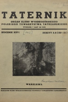 Taternik : organ Klubu Wysokogórskiego Polskiego Towarzystwa Tatrzańskiego. R. 26, 1942, nr 3
