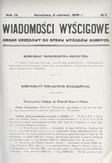 Wiadomości Wyścigowe : organ urzędowy do spraw wyścigów konnych. 1929, nr 9