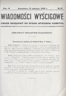 Wiadomości Wyścigowe : organ urzędowy do spraw wyścigów konnych. 1929, nr 10