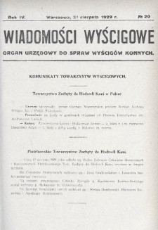 Wiadomości Wyścigowe : organ urzędowy do spraw wyścigów konnych. 1929, nr 20