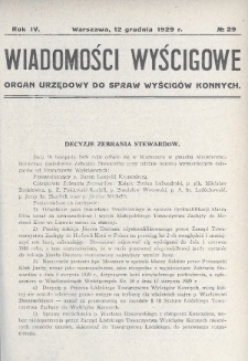 Wiadomości Wyścigowe : organ urzędowy do spraw wyścigów konnych. 1929, nr 29