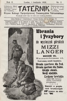 Taternik : organ Sekcyi Turystycznej Towarzystwa Tatrzańskiego. R. 2, 1908, nr 2