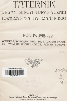 Taternik : organ Sekcyi Turystycznej Towarzystwa Tatrzańskiego. R. 4, 1910, nr 1