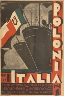 Polonia-Italia : organ Izby Handlowej Polsko-Italskiej = organo della Camera di Commercio Polacco-Italiana. 1929, nr 1