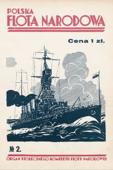 Polska Flota Narodowa : organ Stołecznego Komitetu Floty Narodowej. 1931, nr 2