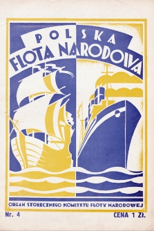 Polska Flota Narodowa : organ Stołecznego Komitetu Floty Narodowej. 1931, nr 4