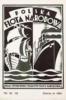 Polska Flota Narodowa : organ Stołecznego Komitetu Floty Narodowej. 1931, nr 12-13