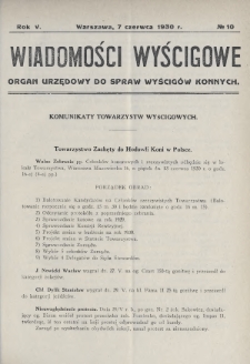 Wiadomości Wyścigowe : organ urzędowy do spraw wyścigów konnych. 1930, nr 10