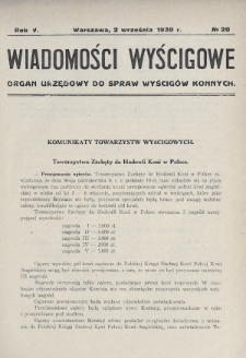 Wiadomości Wyścigowe : organ urzędowy do spraw wyścigów konnych. 1930, nr 20