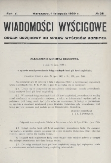 Wiadomości Wyścigowe : organ urzędowy do spraw wyścigów konnych. 1930, nr 28