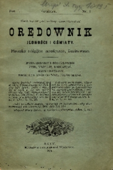 Orędownik Jedności i Oświaty : pisemko religijne miesięczne, ilustrowane. 1901, nr 1