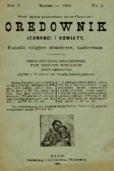 Orędownik Jedności i Oświaty : pisemko religijne miesięczne, ilustrowane. 1902, nr 3