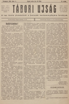 Tábori ujság : a lap tiszta jövedelmét a katonák karácsonyfájara forditjuk. 1914, szám 51