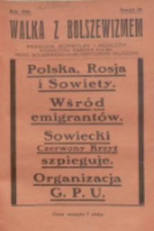 Walka z Bolszewizmem : miesięcznik bezpartyjny i niezależny, poświęcony obronie Polski przed bolszewicko-komunistycznym najazdem. 1930, nr 29
