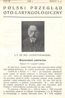 Polski Przegląd Oto-laryngologiczny : organ Polskiego T-wa Oto-laryngologicznego. T. 3, 1926, z. 3-4