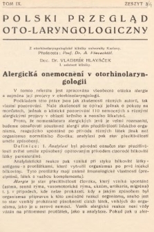 Polski Przegląd Oto-laryngologiczny : organ Polskiego T-wa Oto-laryngologicznego. T. 9, 1933, z. 3-4