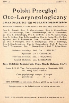 Polski Przegląd Oto-laryngologiczny : organ Polskiego T-wa Oto-laryngologicznego. T. 10, 1934, z. 2