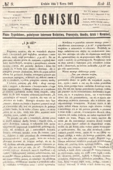 Ognisko : pismo tygodniowe, poświęcone interesom rolnictwa, przemysłu, handlu, sztuk i rzemiosł. 1861, nr 9