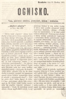 Ognisko : pismo poświęcone rolnictwu, przemysłowi, sztukom i rzemiosłom. 1861, nr 37
