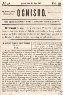 Ognisko : pismo tygodniowe poświęcone rolnictwu, przemysłowi, sztukom i rzemiosłom. 1862, nr 19