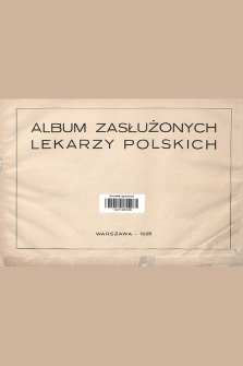 Album zasłużonych lekarzy polskich