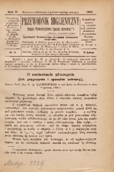 Przewodnik Higjeniczny : Organ Towarzystwa Opieki Zdrowia. 1890, nr 2