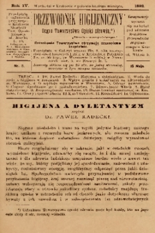 Przewodnik Higjeniczny : Organ Towarzystwa Opieki Zdrowia. 1892, nr 5
