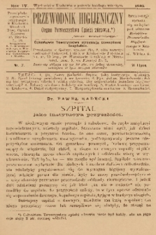 Przewodnik Higjeniczny : Organ Towarzystwa Opieki Zdrowia. 1892, nr 7