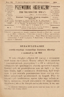 Przewodnik Higjeniczny : Organ Towarzystwa Opieki Zdrowia. 1894, nr 6