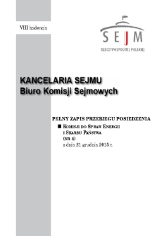 Pełny Zapis Przebiegu Posiedzenia Komisji do spraw Energii i Skarbu Państwa (nr 4) z dnia 21 grudnia 2015 r.