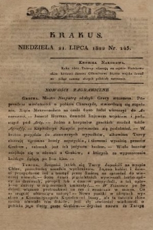 Krakus : towarzysz liberalny Pszczółki Krakowskiej : pismo [...] poświęcone narodowości i polityce, tudzież dziennym zdarzeniom w kraju i stolicy Rzeczypospolitej Krakowskiej. T. 3, 1822, nr 145