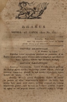 Krakus : towarzysz liberalny Pszczółki Krakowskiej : pismo [...] poświęcone narodowości i polityce, tudzież dziennym zdarzeniom w kraju i stolicy Rzeczypospolitej Krakowskiej. T. 3, 1822, nr 147