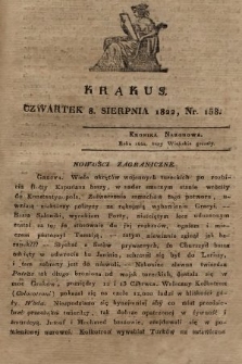 Krakus : towarzysz liberalny Pszczółki Krakowskiej : pismo [...] poświęcone narodowości i polityce, tudzież dziennym zdarzeniom w kraju i stolicy Rzeczypospolitej Krakowskiej. T. 3, 1822, nr 158