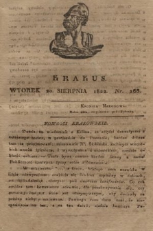 Krakus : towarzysz liberalny Pszczółki Krakowskiej : pismo [...] poświęcone narodowości i polityce, tudzież dziennym zdarzeniom w kraju i stolicy Rzeczypospolitej Krakowskiej. T. 3, 1822, nr 166