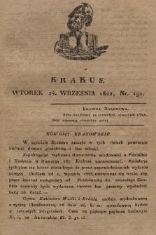 Krakus : towarzysz liberalny Pszczółki Krakowskiej : pismo [...] poświęcone narodowości i polityce, tudzież dziennym zdarzeniom w kraju i stolicy Rzeczypospolitej Krakowskiej. T. 3, 1822, nr 191