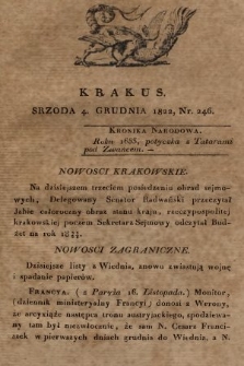 Krakus : towarzysz liberalny Pszczółki Krakowskiej : pismo [...] poświęcone narodowości i polityce, tudzież dziennym zdarzeniom w kraju i stolicy Rzeczypospolitej Krakowskiej. T. 4, 1822, nr 246