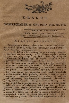 Krakus : towarzysz liberalny Pszczółki Krakowskiej : pismo [...] poświęcone narodowości i polityce, tudzież dziennym zdarzeniom w kraju i stolicy Rzeczypospolitej Krakowskiej. T. 4, 1822, nr 270